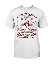 If i listen closely Classic T-Shirt front