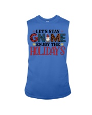 Lets Stay Enjoy The Holidays Shirt Sleeveless Tee tile