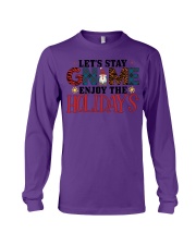 Lets Stay Enjoy The Holidays Shirt Long Sleeve Tee tile