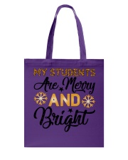 My Student Are Merry And Bright Shirt Tote Bag tile