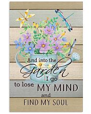 And into the garden I go 11x17 Poster front