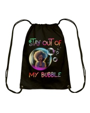 Stay out of my bubble Drawstring Bag tile