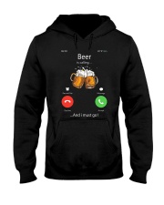 Beer is calling I must go Hooded Sweatshirt tile
