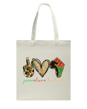 Peace Love Juneteenth - Printed apparels Tote Bag tile