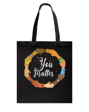 You matter Tote Bag tile