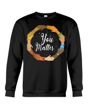 You matter Crewneck Sweatshirt tile