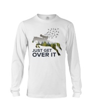 Just get over it Long Sleeve Tee tile