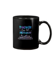 Teacher can do virtually anything Mug tile