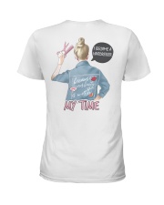I became a hairdresser Ladies T-Shirt back