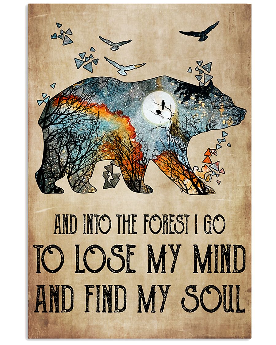 And into the forest I go 11x17 Poster
