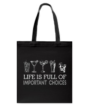 Life is full of important choices Tote Bag tile