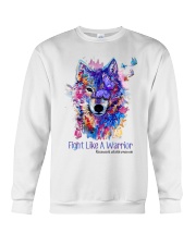 Fight like a warrior Crewneck Sweatshirt front