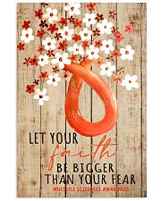 Let your faith be bigger than your fear 11x17 Poster front