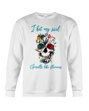 I bet my soul smells like flowers Crewneck Sweatshirt front