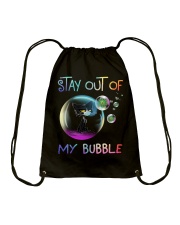 Stay out of my bubble Drawstring Bag tile