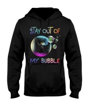 Stay out of my bubble Hooded Sweatshirt tile