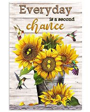 Everyday is a second chance 11x17 Poster front