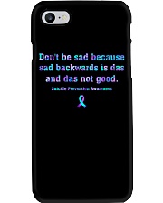 Don't be sad Phone Case tile