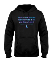 Don't be sad Hooded Sweatshirt tile
