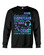 Never underestimate a dispatcher Crewneck Sweatshirt tile