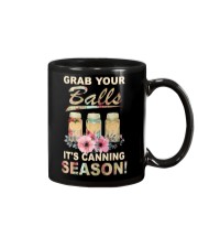 Grab your balls it's canning season Mug tile