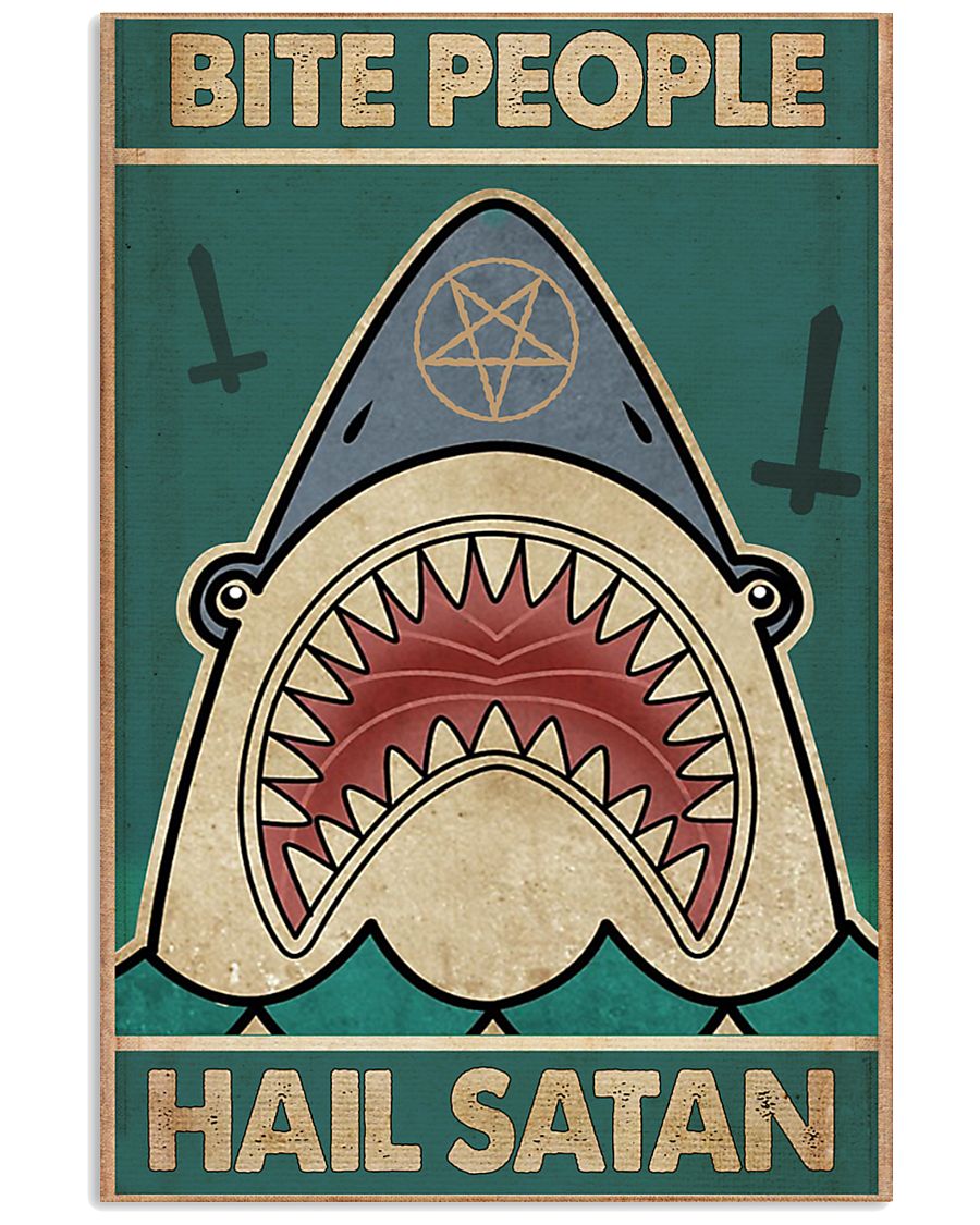 Bite people hail satan 11x17 Poster