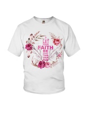 Let your faith be bigger than your fear Youth T-Shirt tile