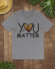 You matter Classic T-Shirt lifestyle-mens-crewneck-front-18