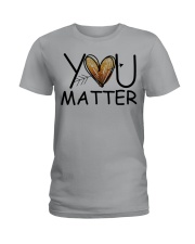 You matter Ladies T-Shirt tile