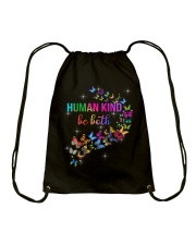 Human kind be both Drawstring Bag tile