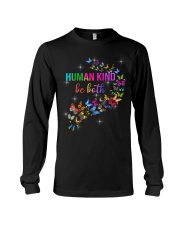 Human kind be both Long Sleeve Tee tile