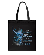 Might be crazy Tote Bag tile
