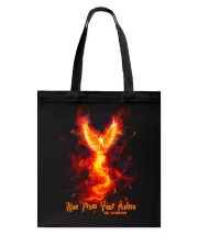 Rise from your ashes Tote Bag tile