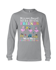 We are more than scuba diving friends Long Sleeve Tee tile