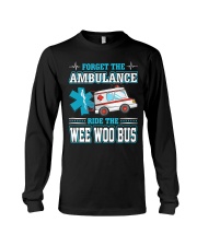 Forget the ambulance ride the EMT Long Sleeve Tee tile