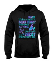 Never underestimate a Massage Therapist Hooded Sweatshirt tile