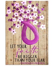 Let your faith be bigger than your fear 11x17 Poster front