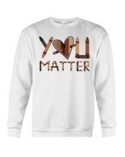 You matter Crewneck Sweatshirt tile