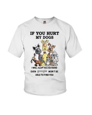 If you hurt my dogs Youth T-Shirt tile