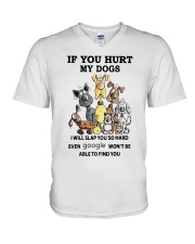 If you hurt my dogs V-Neck T-Shirt tile