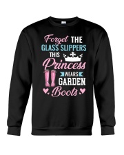 Forget the glass slippers Crewneck Sweatshirt front