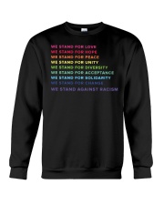We stand for love Crewneck Sweatshirt front