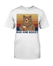 Bad and boozy Classic T-Shirt front