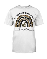 It takes a lot of sparkle Classic T-Shirt front