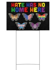Hate has no home here 18x12 Yard Sign front