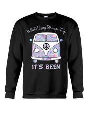 What a long strange trip Crewneck Sweatshirt front