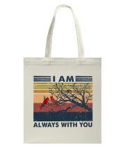 I am always with you Tote Bag tile