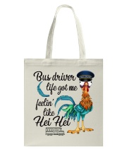 Bus driver life got me feelin like hei hei Tote Bag tile