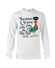 Bus driver life got me feelin like hei hei Long Sleeve Tee tile