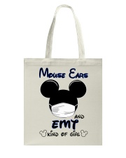 Mouse ears and emt kind of girl Tote Bag tile
